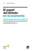 PAPEL DEL ESTADO EN LA ECONOMIA - 9788413527512