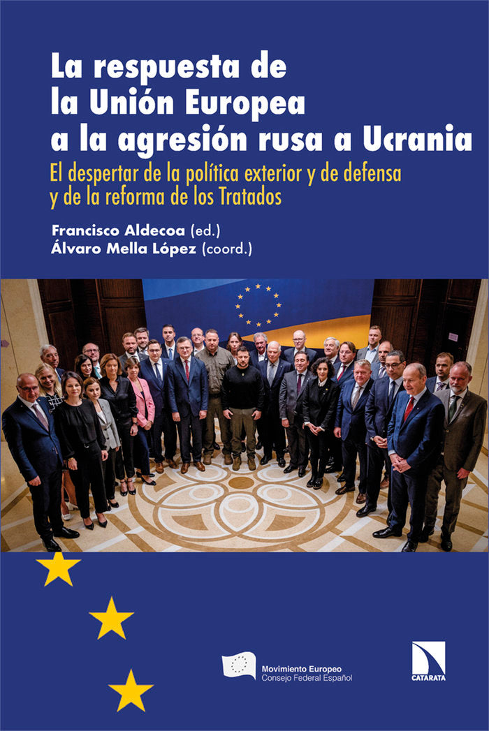 LA RESPUESTA DE LA UNION EUROPEA A LA AGRESION RUSA A UCRAN - 9788413529226 Imagen principal del producto