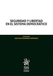 SEGURIDAD Y LIBERTAD EN EL SISTEMA DEMOCRATICO - 9788413550602 Imagen principal del producto