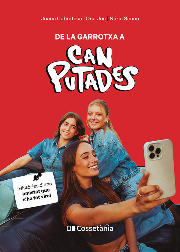 DE LA GARROTXA A CAN PUTADES | JOANA CABRATOSA, ONA JAU, NURIA SIMON | COSSETANIA | 9788413564814 Imagen principal del producto