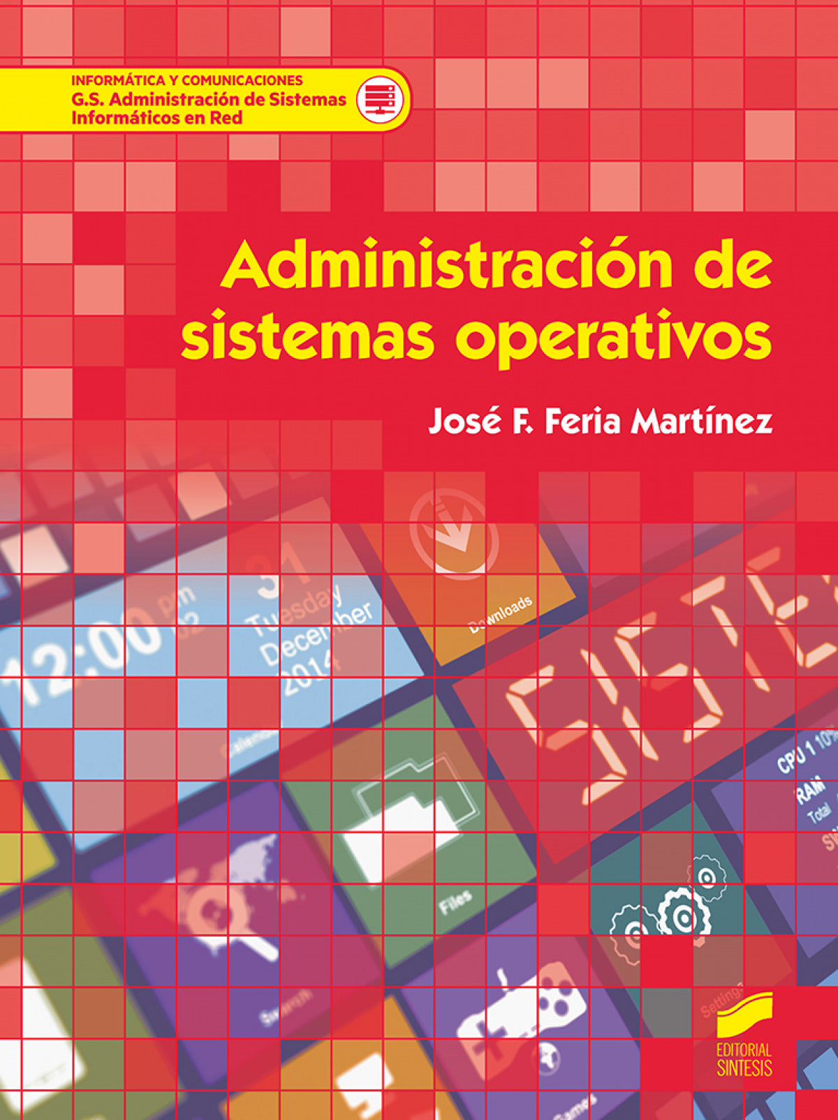 ✅ ADMINISTRACION SISTEMAS OPERATIVOS - 9788413570693 Imagen principal del producto
