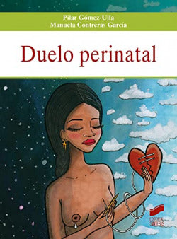Duelo Perinatal | SINTESIS EDITORIAL | 9788413571522