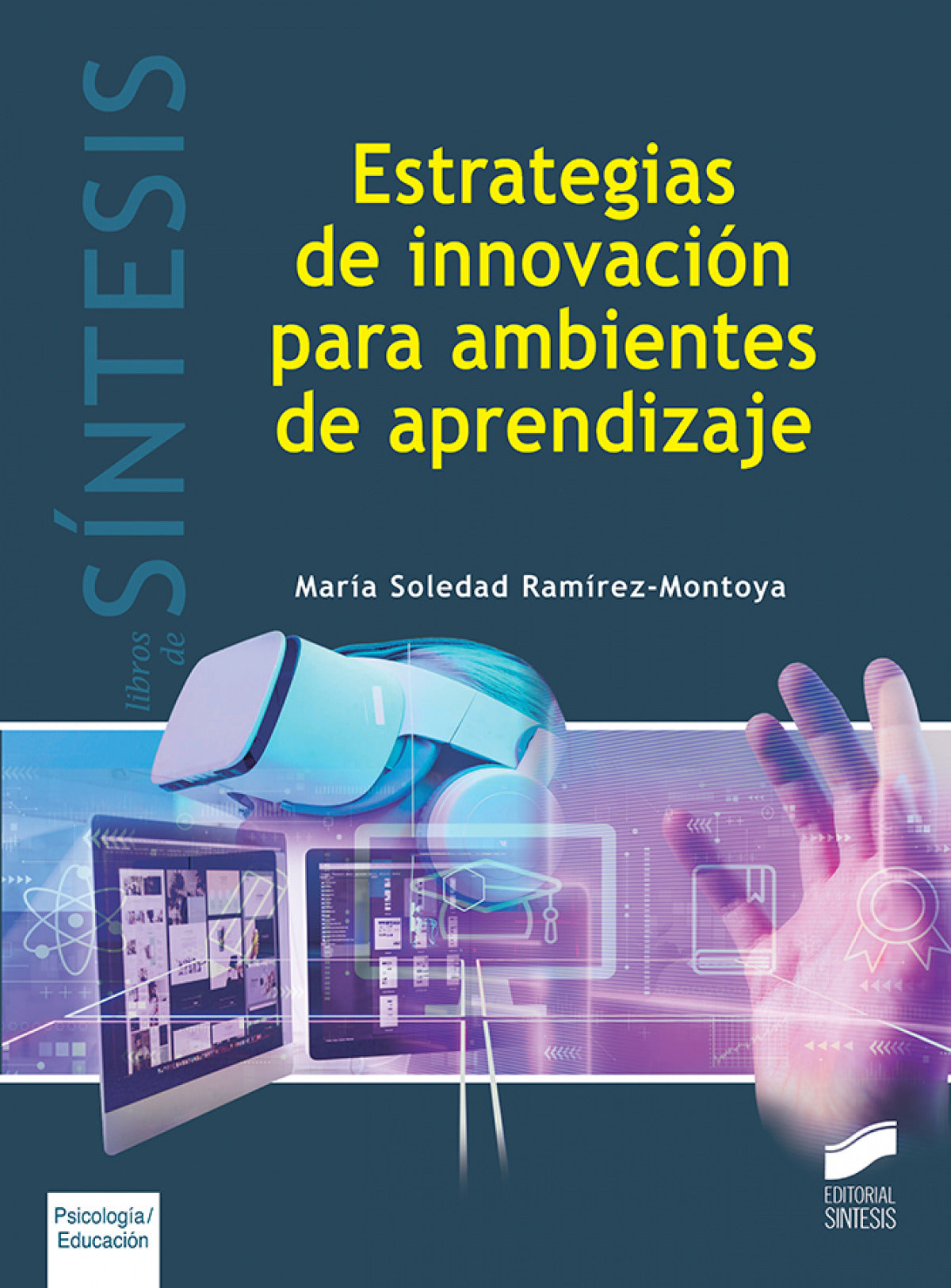 ESTRATEGIAS DE INNOVACIÓN PARA AMBIENTES DE APRENDIZAJE - 9788413571621