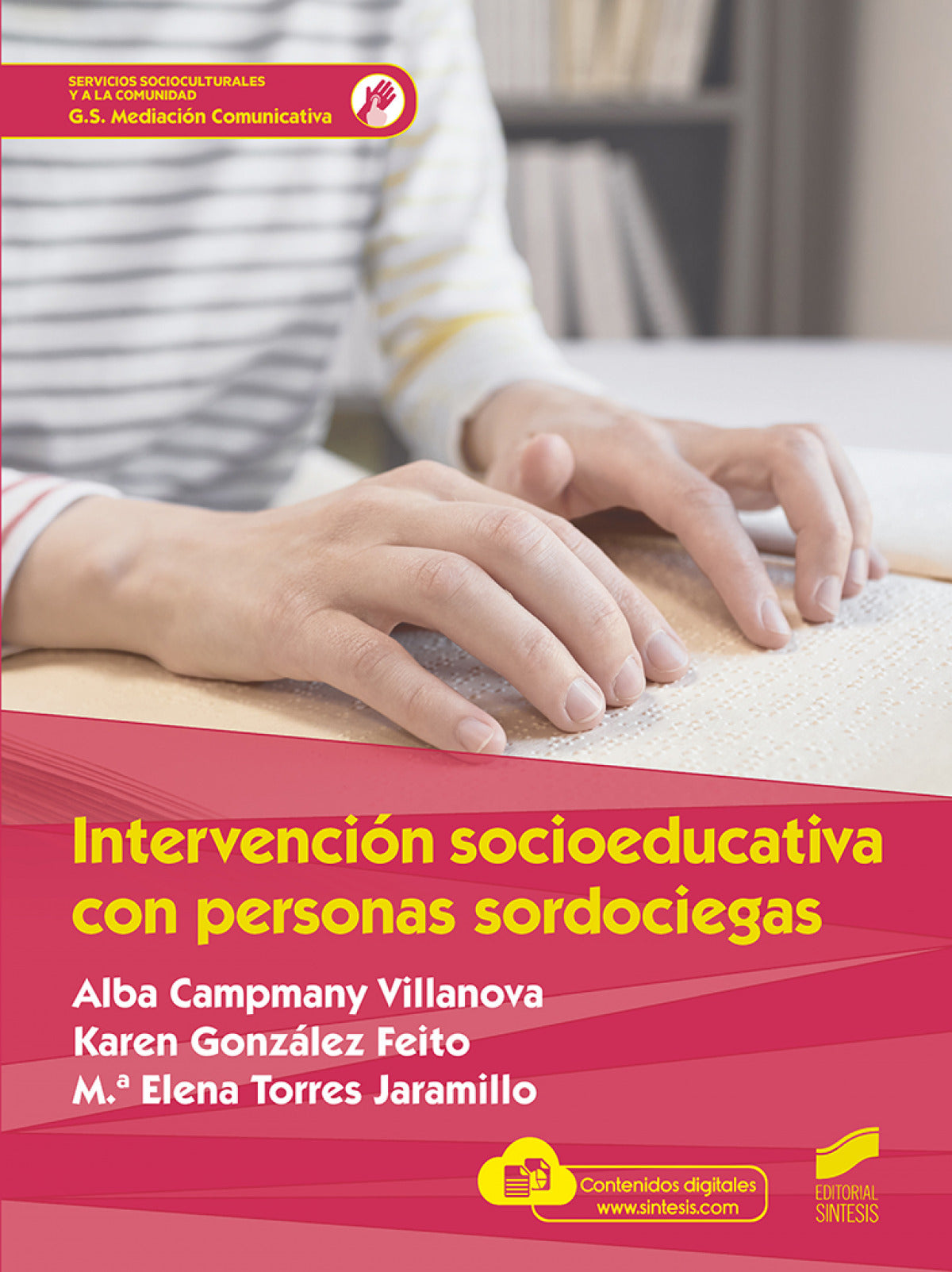 INTERVENCIO?N SOCIOEDUCATIVA CON PERSONAS SORDOCIEGAS - 9788413571768