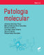 ✅ PATOLOGÍA MOLECULAR - 9788413572086
