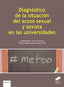 DIAGNOSTICO DE LA SITUACION DEL ACOSO SEXUAL Y SEXISTA UNIV - 9788413572437