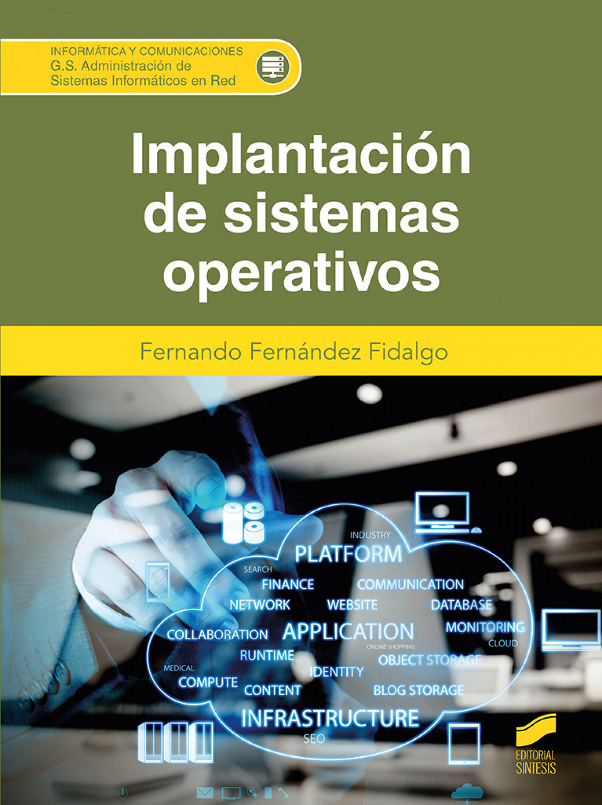 ✅ IMPLANTACION DE SISTEMAS OPERATIVOS CFGS - 9788413572604