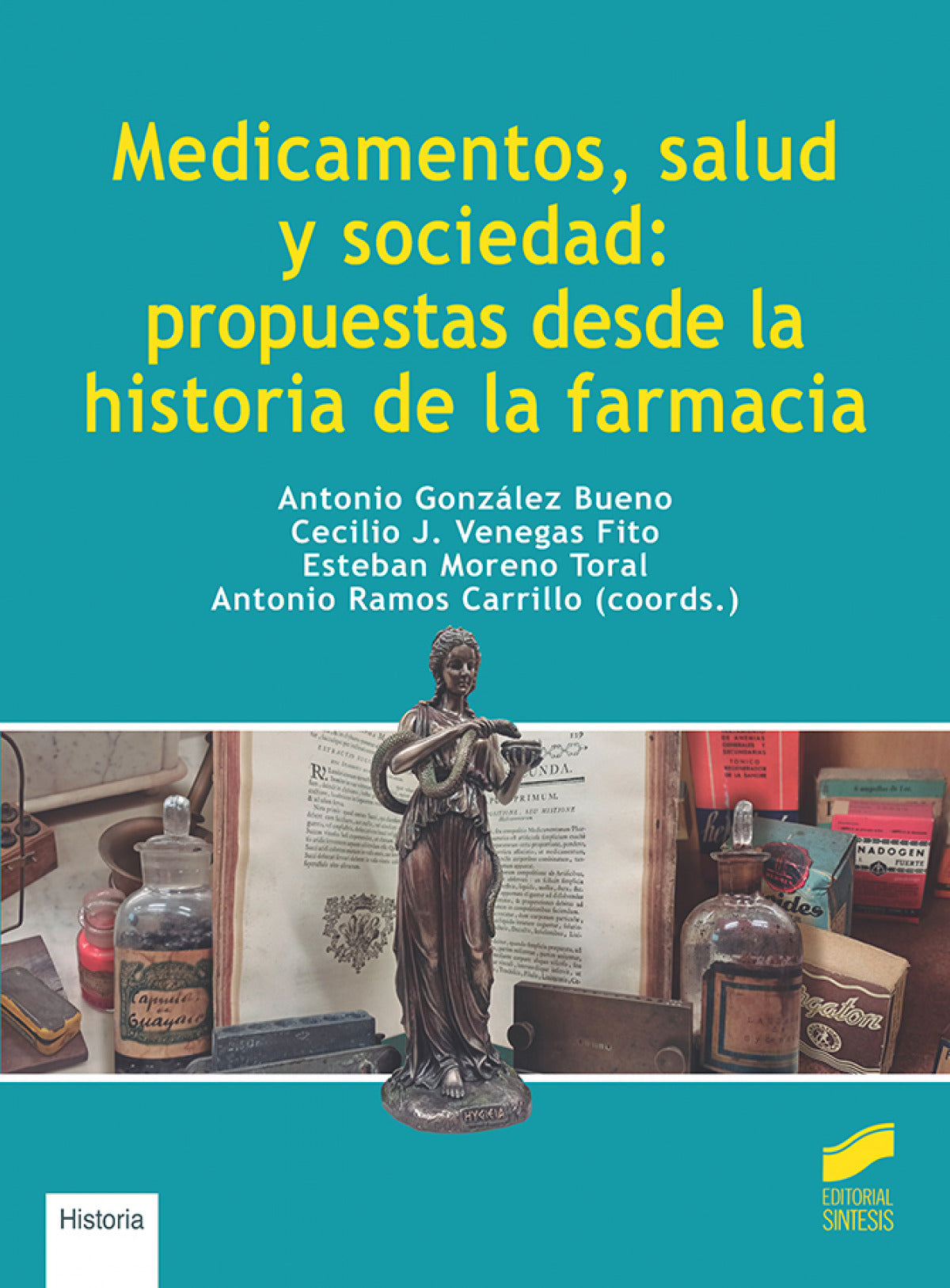 Medicamentos, Salud y Soc | SINTESIS EDITOR | 9788413573328