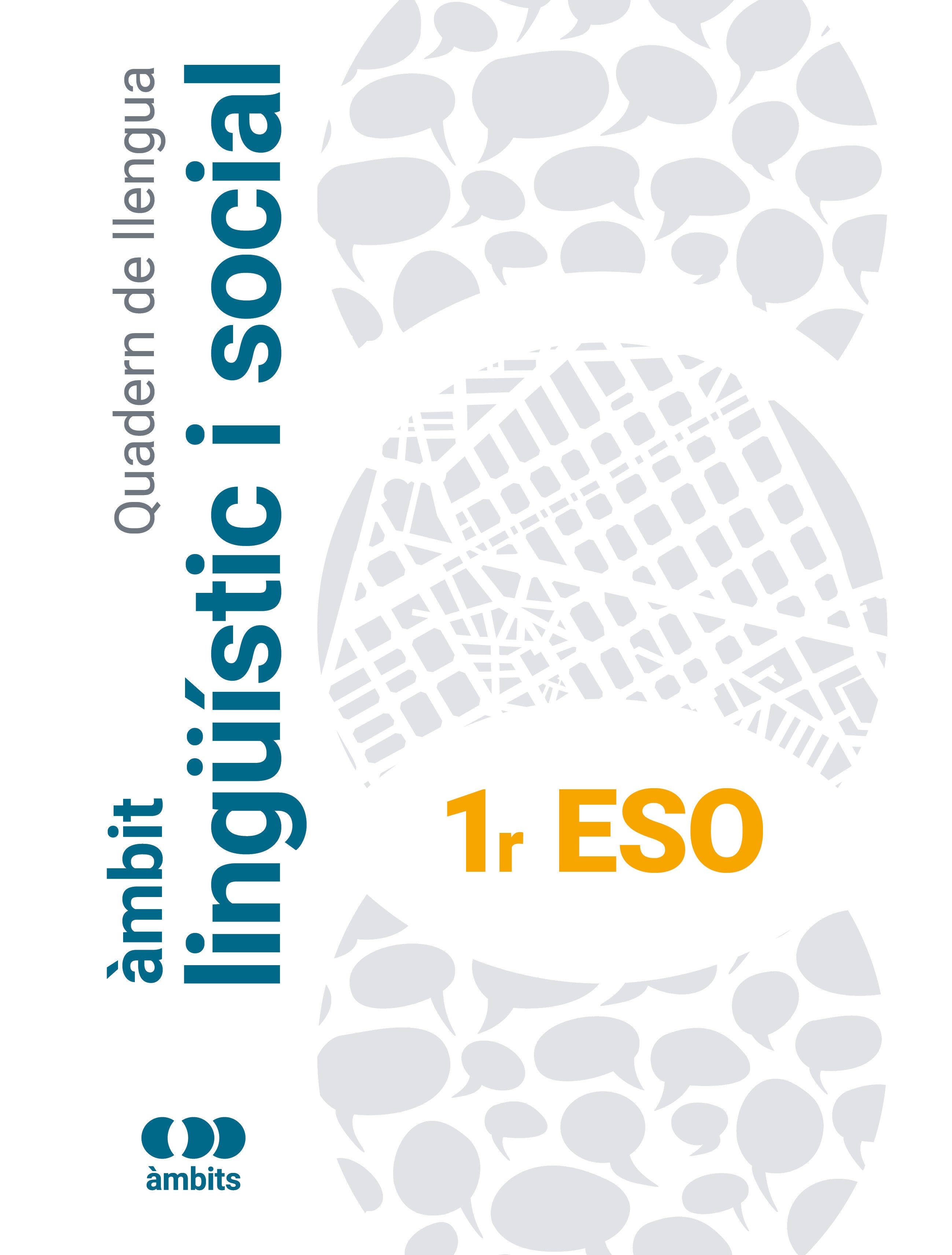 Àmbit lingüístic i social 1r ESO (quadern alumnat). Aa. Vv. (Edicions Bromera, S.L.) 9788413581781 Imagen principal del producto