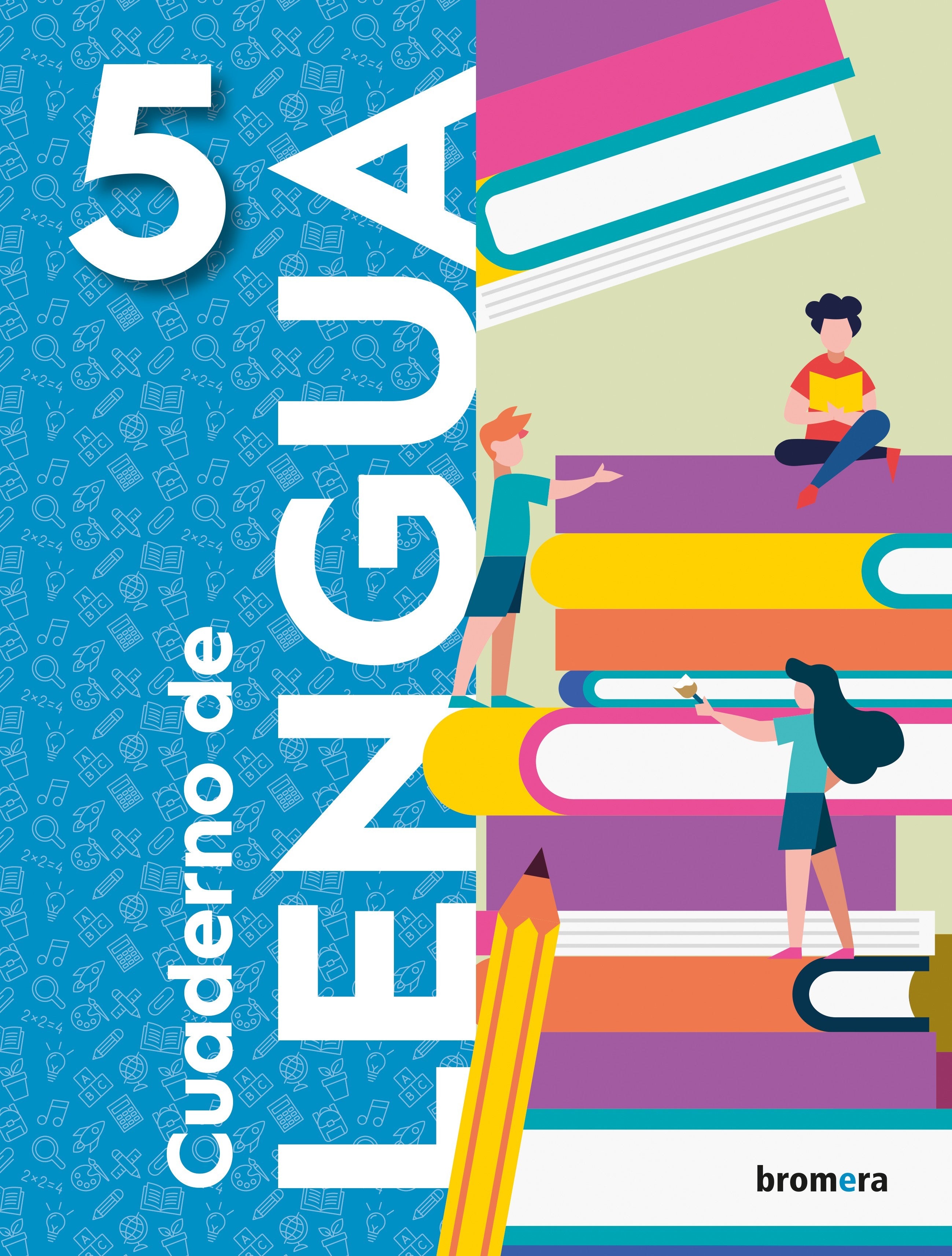 Cuaderno de lengua 5º EP. Aa. Vv. (Edicions Bromera, S.L.) 9788413583242 Imagen principal del producto