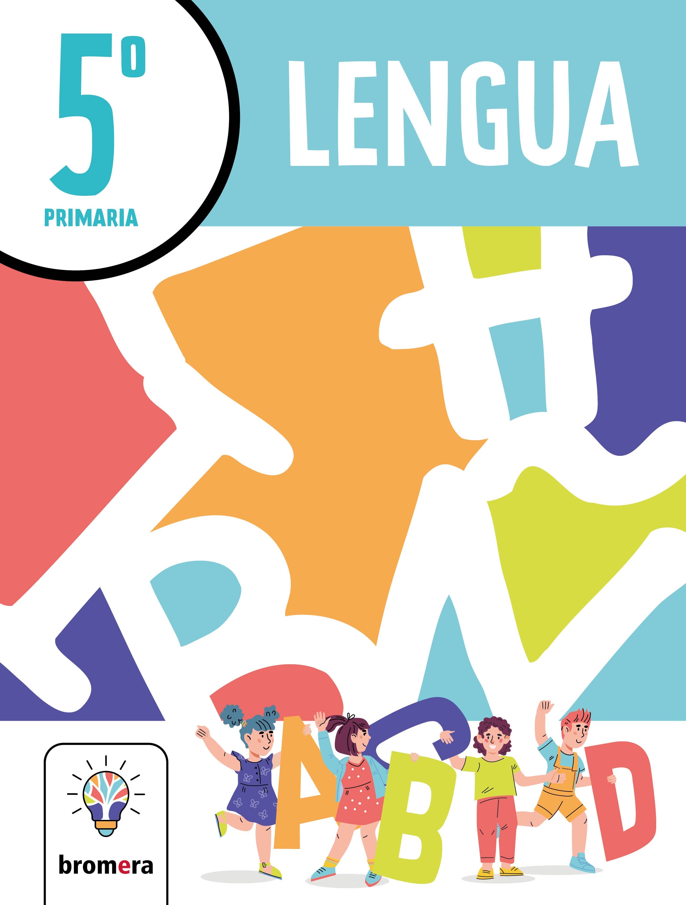 Lengua 5º EP. Proyecto Fértil. Aa. Vv. (Edicions Bromera, S.L.) 9788413583327