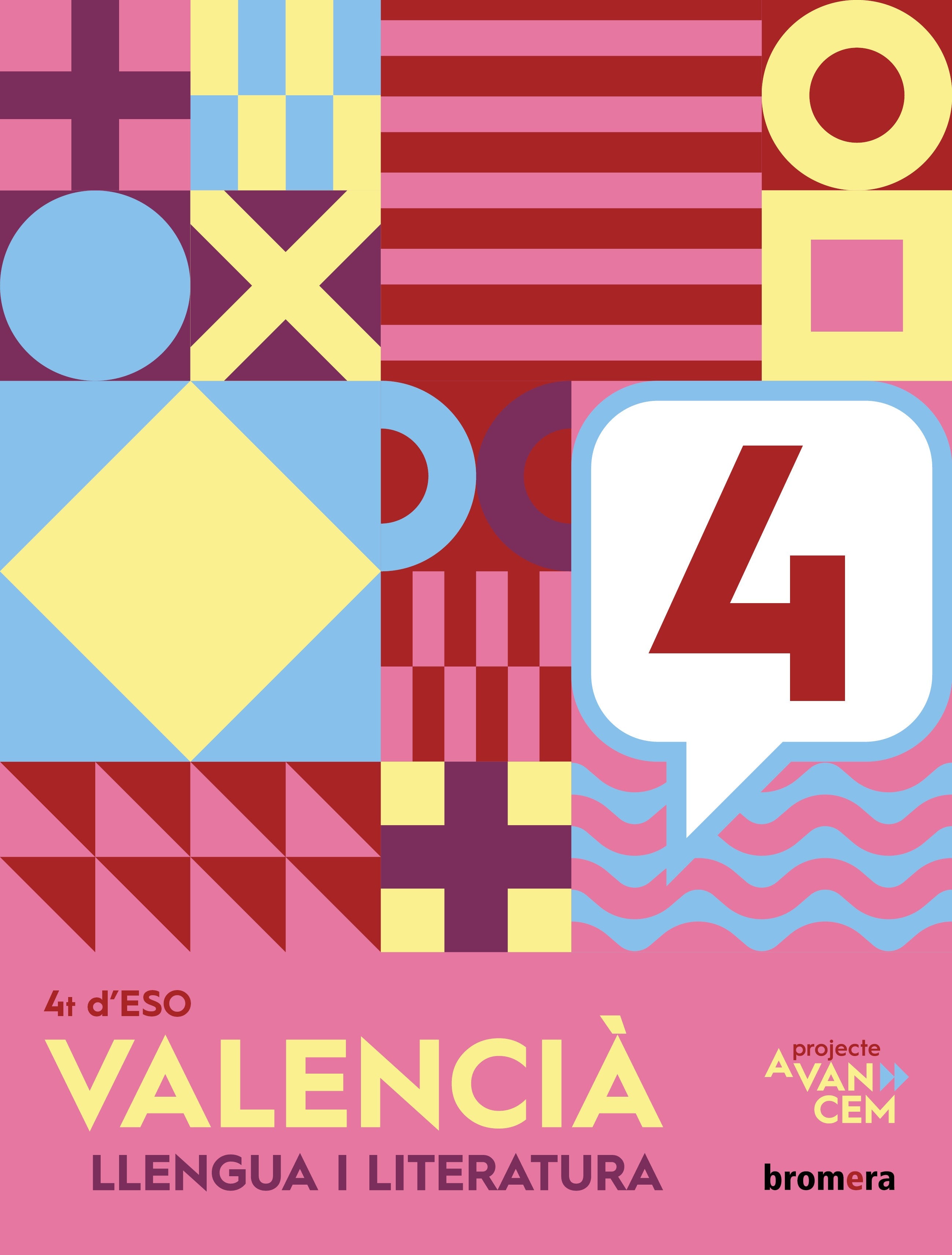 Avancem 4t ESO. Valencià: llengua i literatura. Aa. Vv. (Edicions Bromera, S.L.) 9788413584379