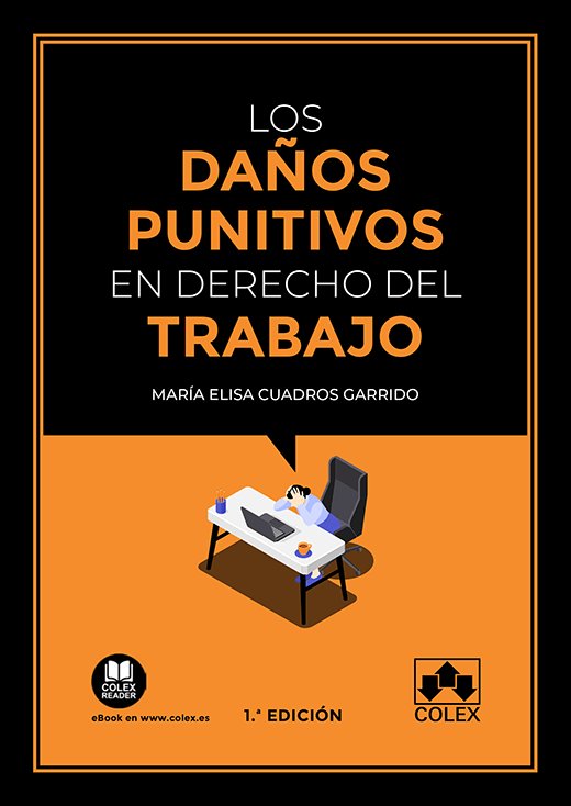 LOS DAÑOS PUNITIVOS EN EL DERECHO DEL TRABAJO - 9788413595481 Imagen principal del producto