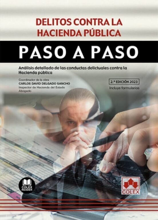 DELITOS CONTRA LA HACIENDA PUBLICA PASO A PASO - 9788413598666 Imagen principal del producto