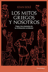 MITOS GRIEGOS Y NOSOTROSLOS - 9788413611341