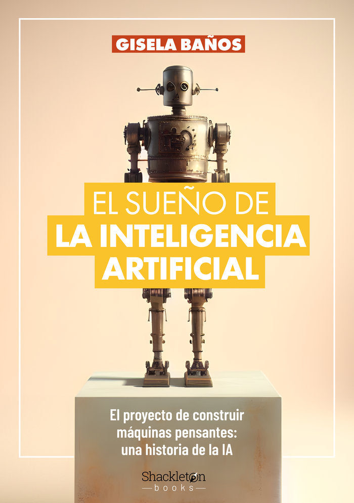 EL SUEÑO DE LA INTELIGENCIA ARTIFICIAL - 9788413613192 Imagen principal del producto