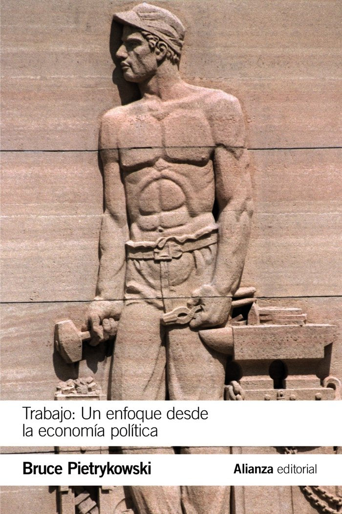 TRABAJO UN ENFOQUE DESDE LA ECONOMIA POLI - 9788413621760