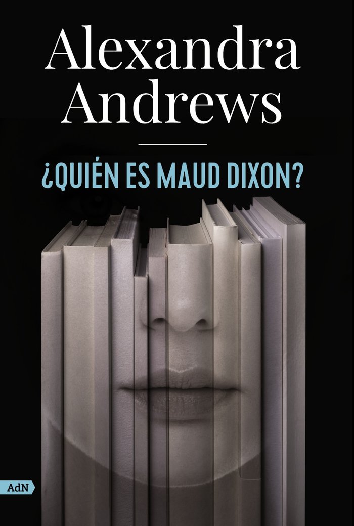 QUIEN ES MAUD DIXON ADN - 9788413624785