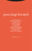 PARA LUIGI FERRAJOLI - 9788413640259