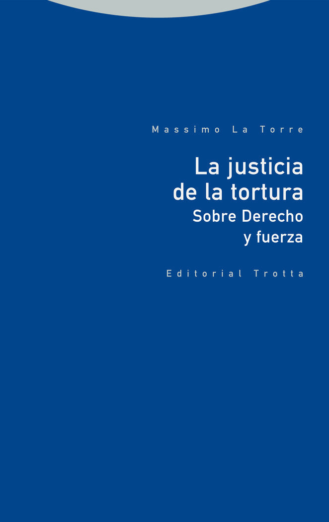 LA JUSTICIA DE LA TORTURA - 9788413640822 Imagen principal del producto