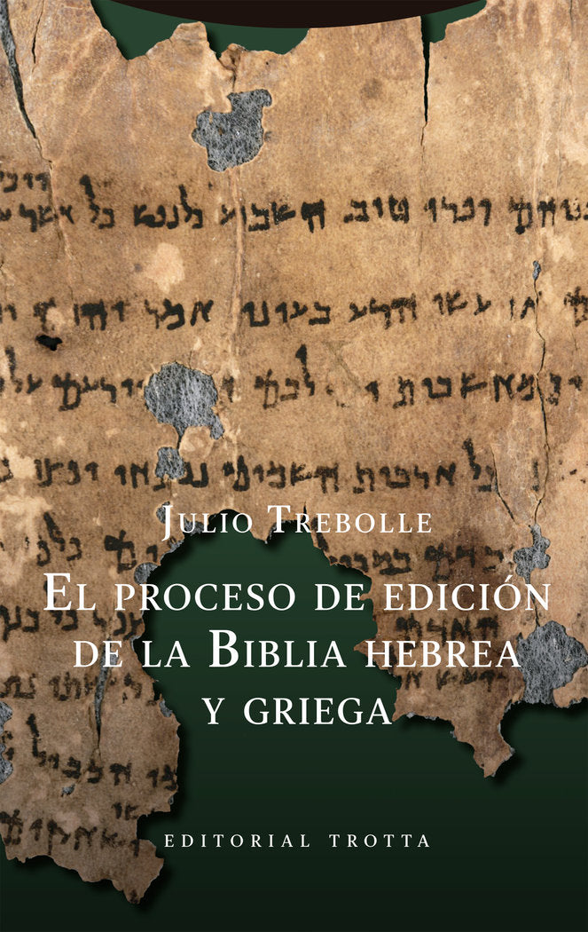 EL PROCESO DE EDICION DE LA BIBLIA HEBREA Y GRIEGA - 9788413642451 Imagen principal del producto