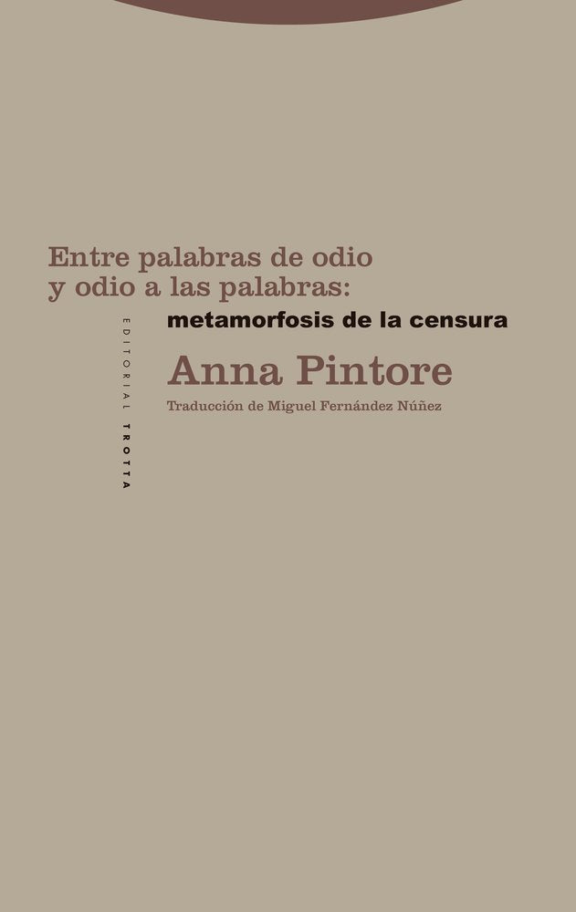 ENTRE PALABRAS DE ODIO Y ODIO A LAS PALABRAS METAMORFOSIS - 9788413643069