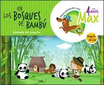 EN LOS BOSQUES DE BAMBU 4 AÑOS EI 21 DESCUBRIENDO CON MAX | LOPEZ FERNANDEZ, MARIA CRISTINA | 9788413660295 (Everest/Paraninfo)