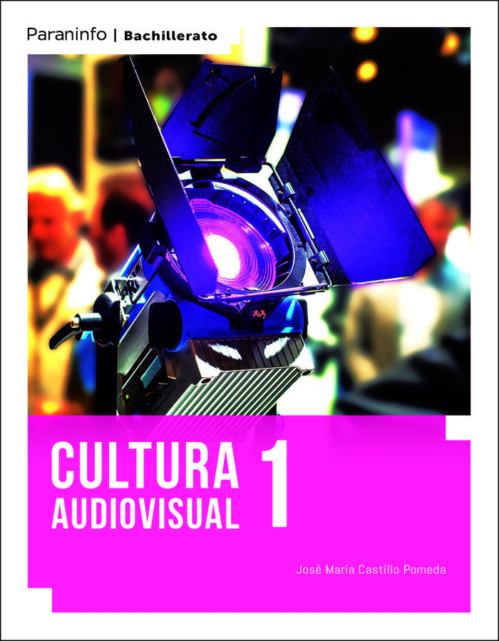 ✅ CULTURA AUDIOVISUAL I NB 22 LOMLOE - 9788413661087
