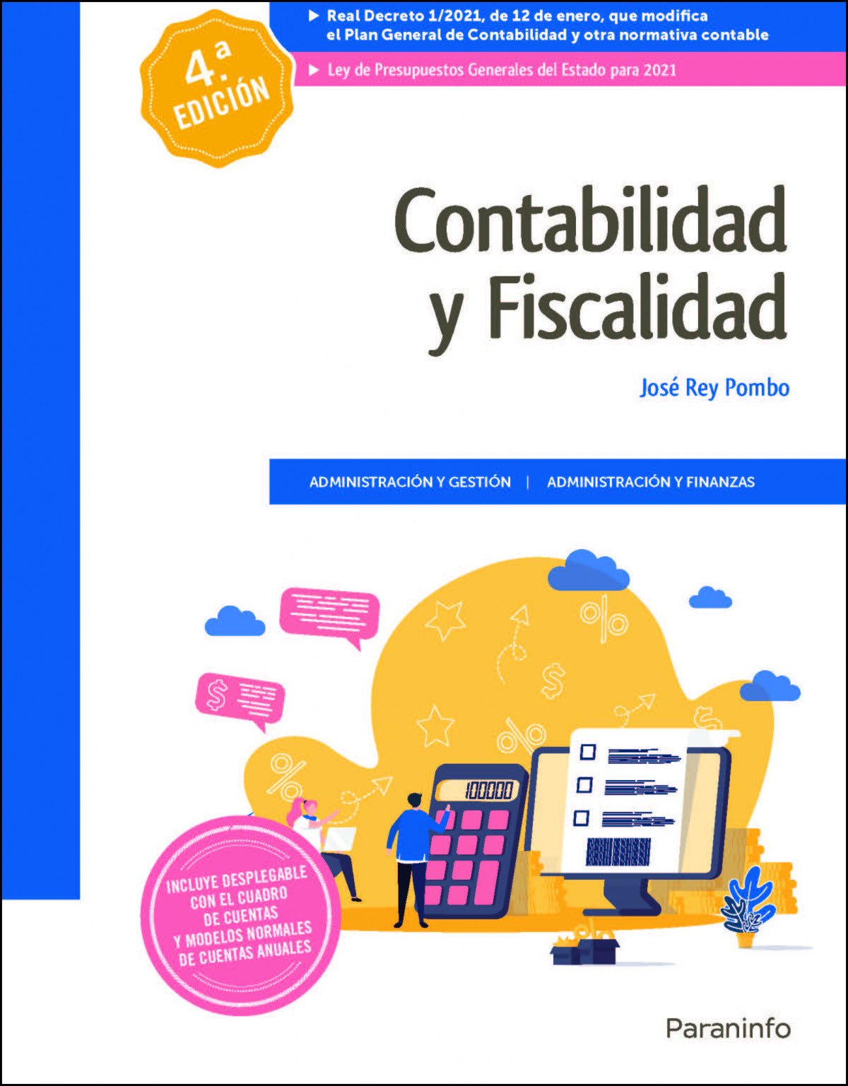 ✅ CONTABILIDAD Y FISCALIDAD 4.ª EDICIÓN 2021 - 9788413661278 Imagen principal del producto