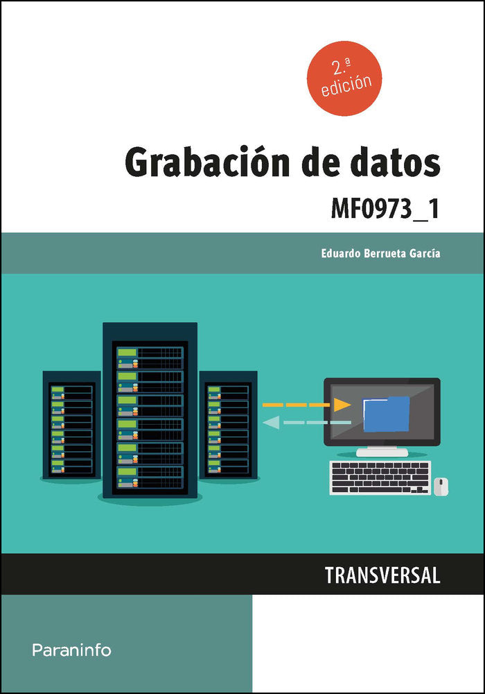 GRABACION DE DATOS 21 | BERRUETA GARCIA, EDUARDO | PARANINFO | 9788413661476