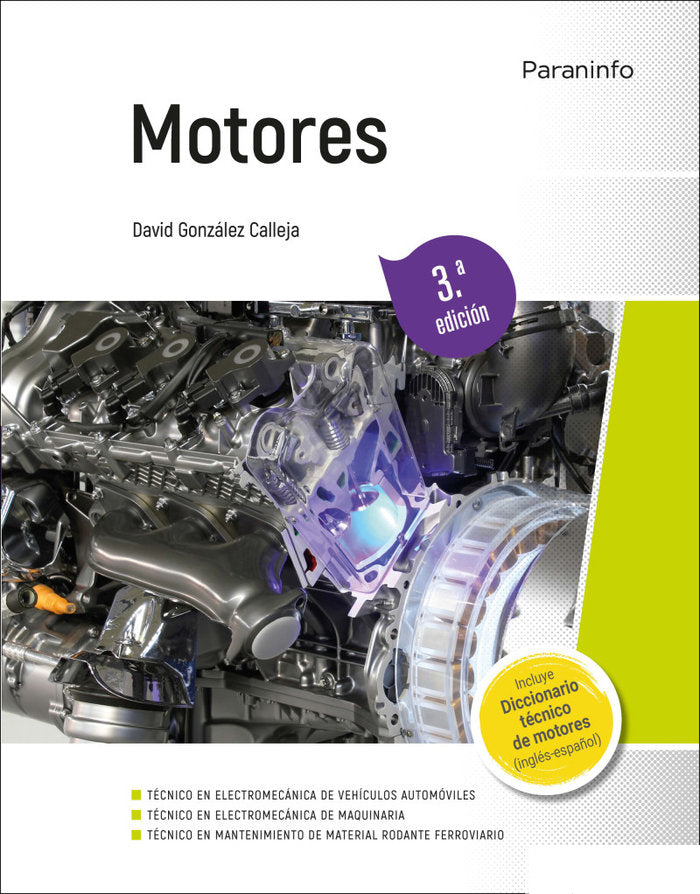 MOTORES 3ª EDICION | GONZALEZ CALLEJA, DAVID | PARANINFO | 9788413661629 Imagen principal del producto