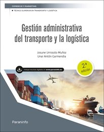 GESTION ADMINISTRATIVA DEL TRANSPORTE Y LA LOGISTICA - 9788413661803 Imagen principal del producto