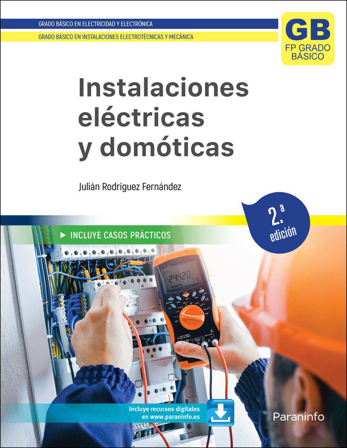 INSTALACIONES ELECTRICAS Y DOMOSTICAS 23 2ºEDICION - 9788413673332