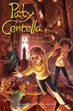 PATY CENTELLA Y EL MAPA DE LAS ISLAS PERDIDAS | Sanchez-escalonilla,antonio | 9788413683850 (Palabra ediciones)