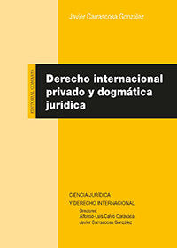 DERECHO INTERNACIONAL PRIVADO Y DOGMATICA JURIDICA - 9788413691381 Imagen principal del producto