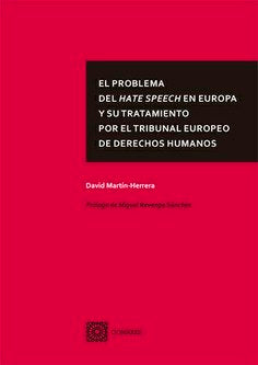 PROBLEMA DEL HATE SPEECH EN EUROPA Y TRATAMIENTO TRIBUNAL - 9788413691466 Imagen principal del producto