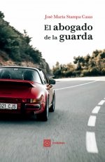 EL ABOGADO DE LA GUARDA - 9788413691954