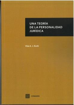 UNA TEORIA DE LA PERSONALIDAD JURIDICA - 9788413695136