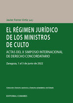 EL REGIMEN JURIDICO DE LOS MINISTROS DE CULTO - 9788413696249