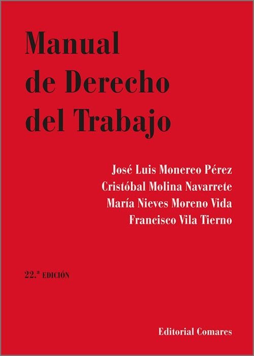 MANUAL DE DERECHO DEL TRABAJO 22ª ED - 9788413698403