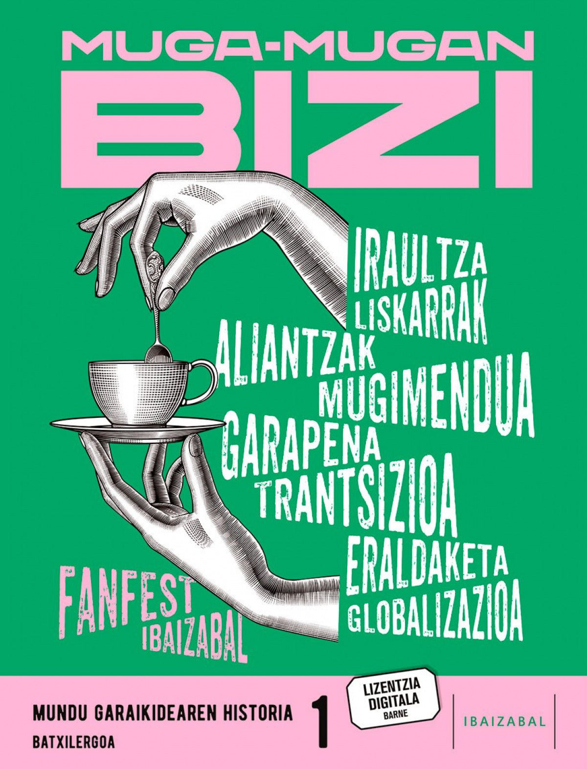 MUNDU GARAIKIDEAREN HISTORIA 1ºBACH P,VASCO 23 FANFEST I AA,VV I IBAIZABAL EDELVIVES I 9788413702896