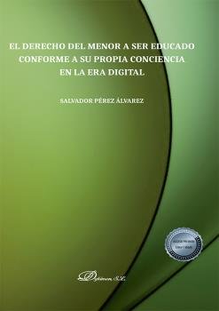 EL DERECHO DEL MENOR A SER EDUCADO CONFORME A SU PROPIA CONC - 9788413771755