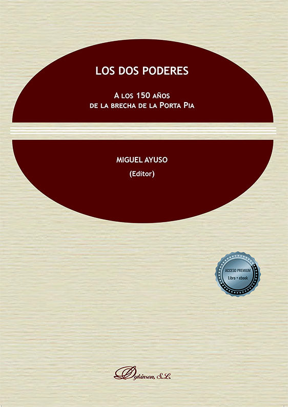 LOS DOS PODERES A LOS 150 AÑOS DE LA BRECH - 9788413774671