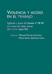 VIOLENCIA Y ACOSO EN EL TRABAJO - 9788413775029