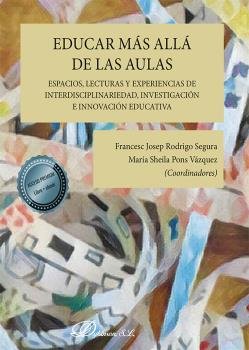 EDUCAR MAS ALLA DE LAS AULAS ESPACIOS LE | nan | DYKINSON EDITORIAL | 9788413775272