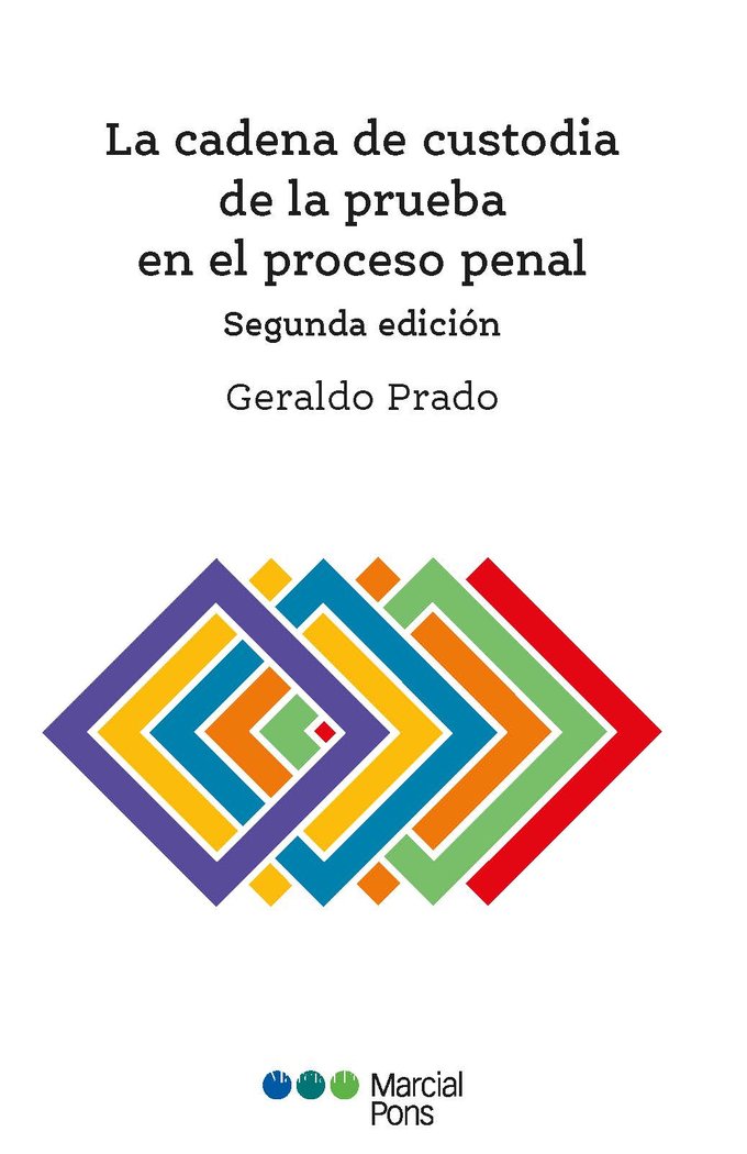 LA CADENA DE CUSTODIA DE LA PRUEBA EN EL PROCESO PENAL 2ªED - 9788413814087 Imagen principal del producto