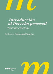 INTRODUCCION AL DERECHO PROCESAL 9ª ED - 9788413819150