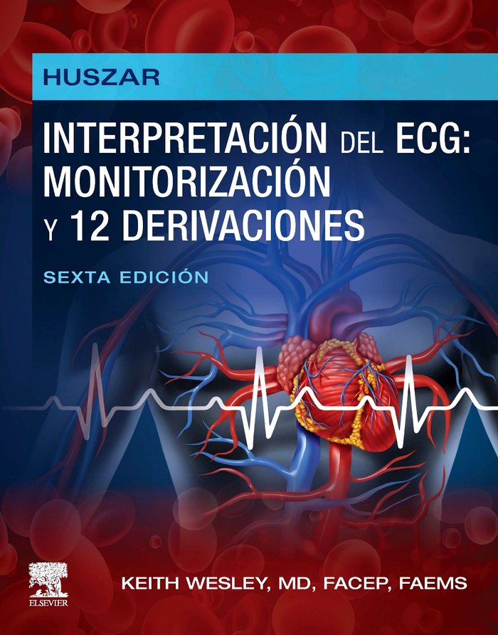 HUSZAR INTERPRETACION ECG MONITORIZACION 12 DERIVACIONES - 9788413823683