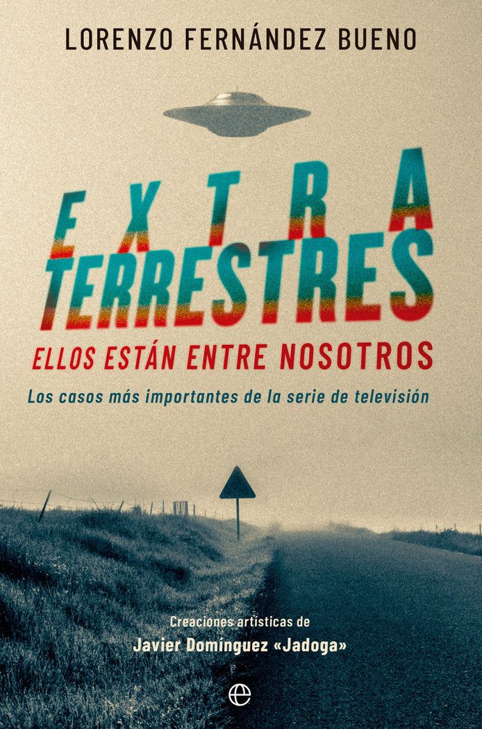 EXTRATERRESTRES I Fernandez Bueno, Lorenzo I Esfera De Los Libros I 9788413846446 Imagen principal del producto