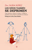 LOS NIÑOS TAMBIEN SE DEPRIMEN | NUÑEZ, NURIA | ESFERA DE LOS LIBROS | 9788413847337